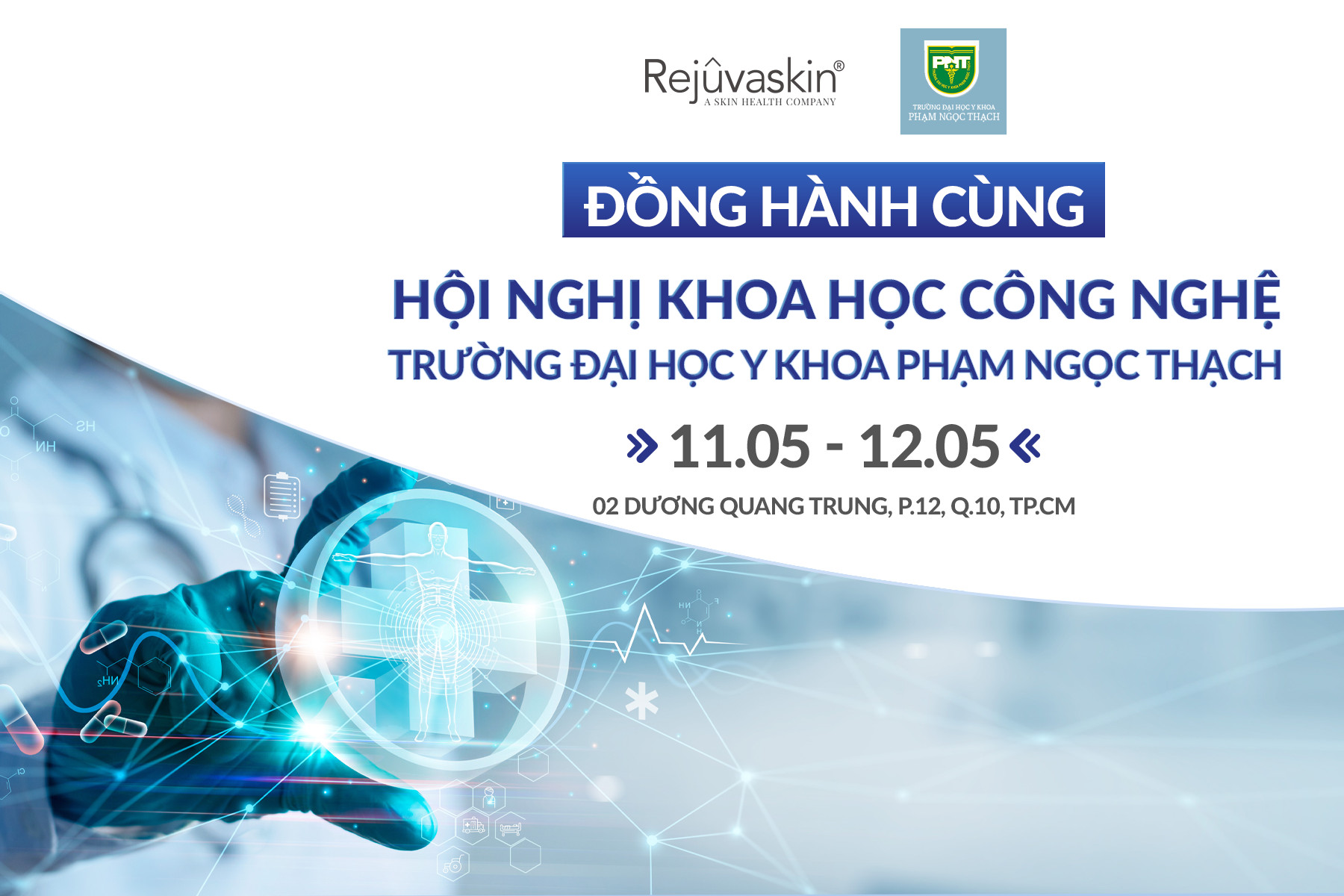 Rejuvaskin đồng hành cùng Hội nghị Khoa học Công nghệ Trường Đại học Y Phạm Ngọc Thạch