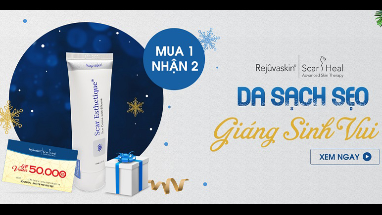 Da sạch sẹo - Giáng sinh vui - Mua 1 nhận thêm 2 cùng Scar Heal 