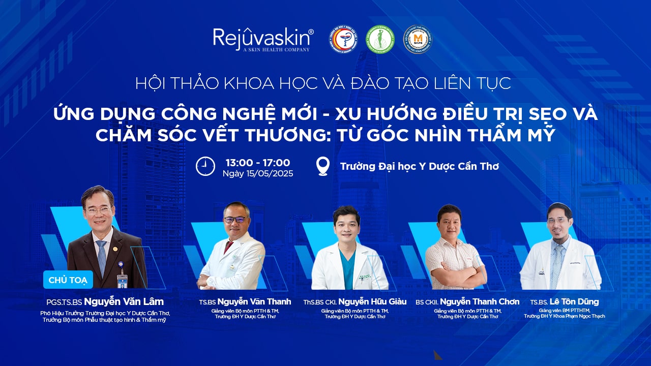 CẬP NHẬT ĐIỀU TRỊ, CHĂM SÓC VẾT THƯƠNG VÀ SẸO TRONG TẠO HÌNH THẨM MỸ